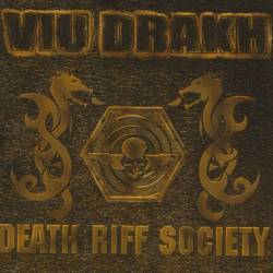 Viu Drakh : Death Riff Society